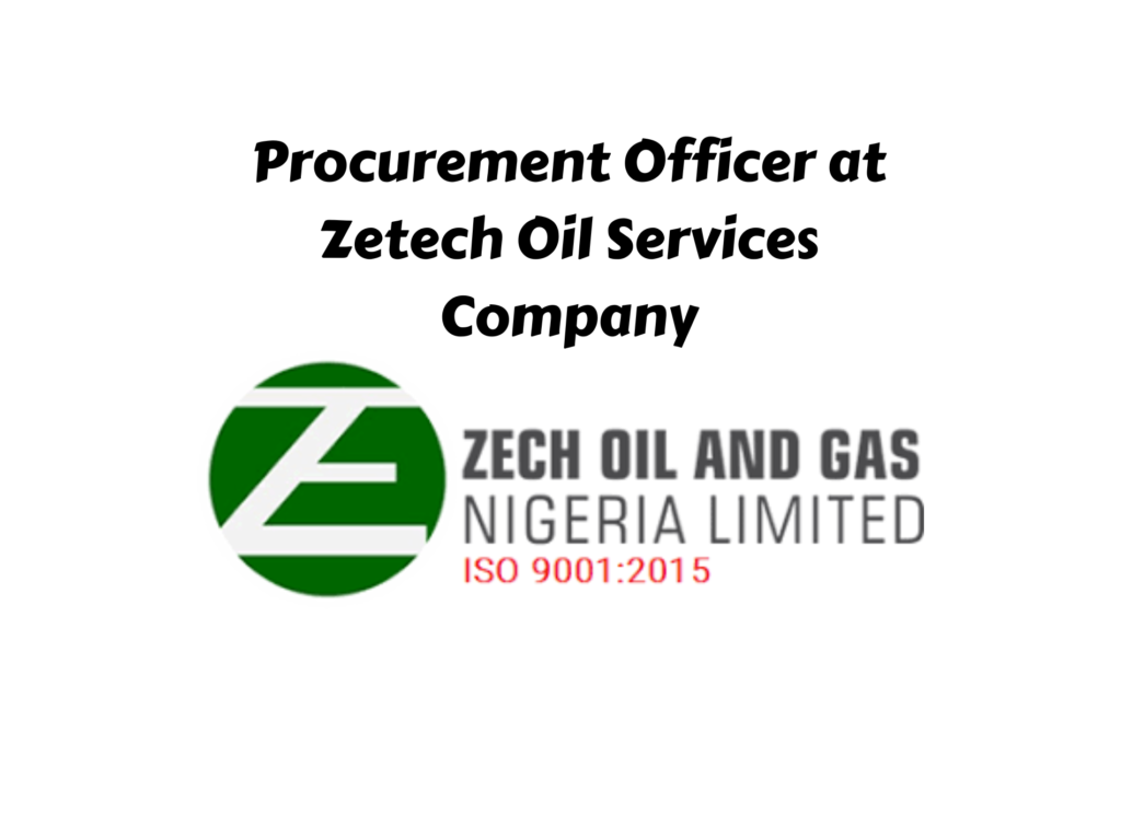 Procurement Officer at Zetech Oil Services Company